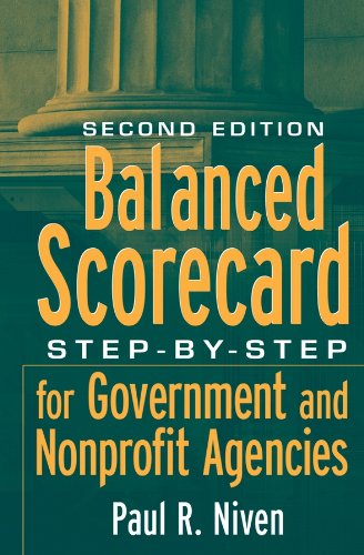 Book cover of Balanced Scorecard: Step-by-Step for Government and Nonprofit Agencies by Paul R. Niven